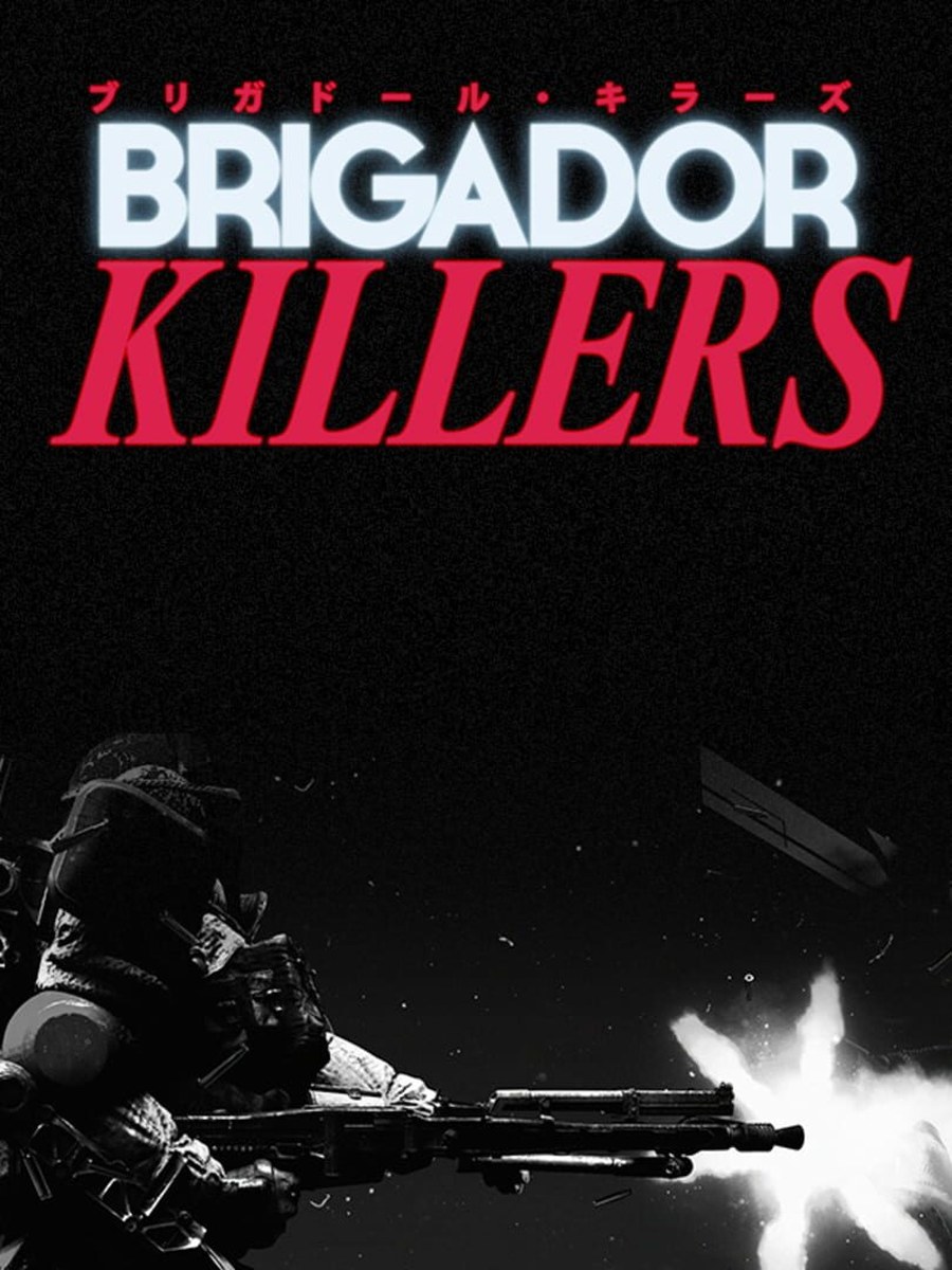 Brigador Killers cover art.