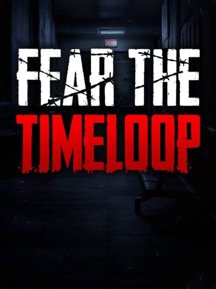 Fear The Timeloop cover art.