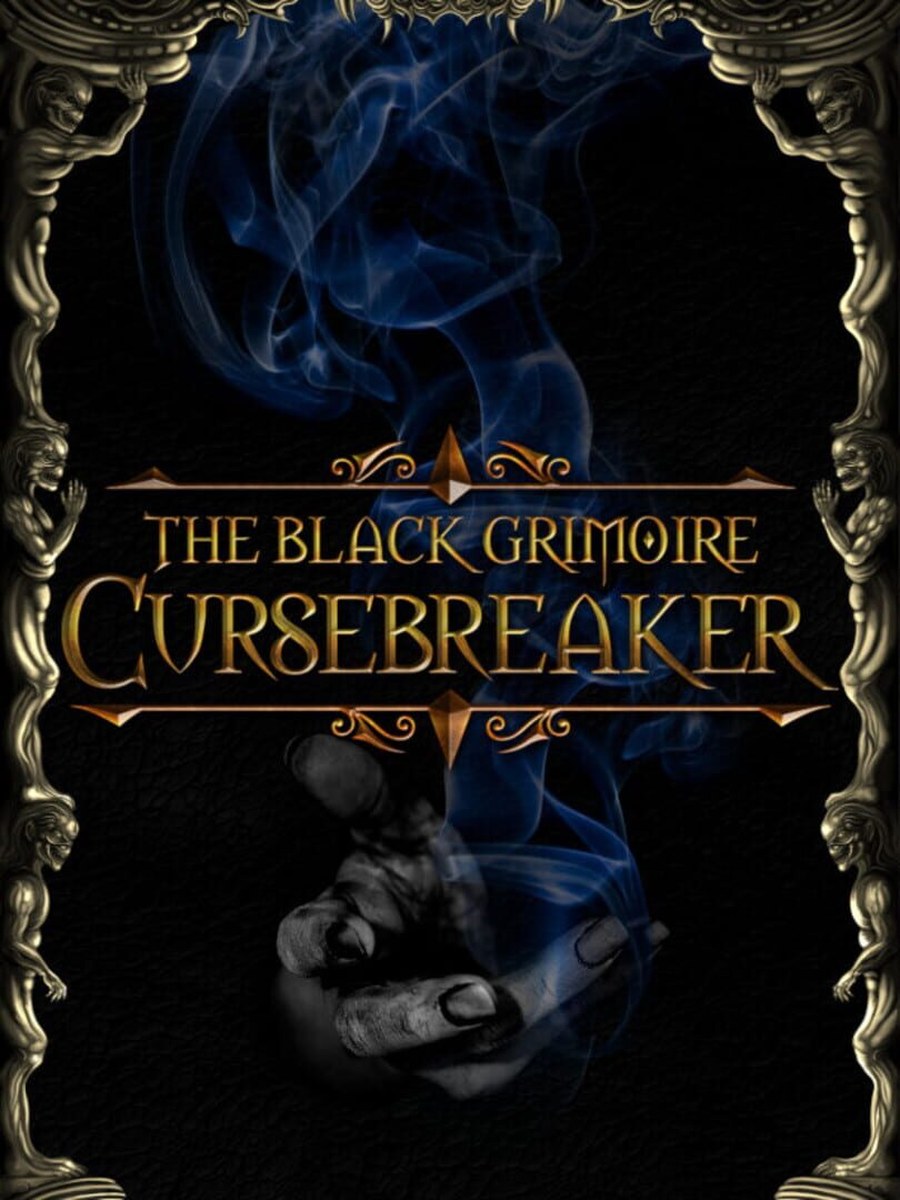 The Black Grimoire: Cursebreaker cover art.