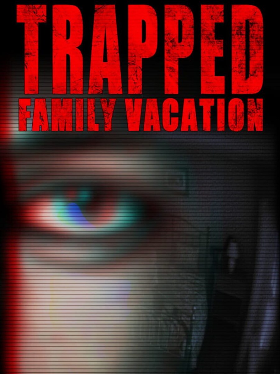 Trapped: Family Vacation cover art.